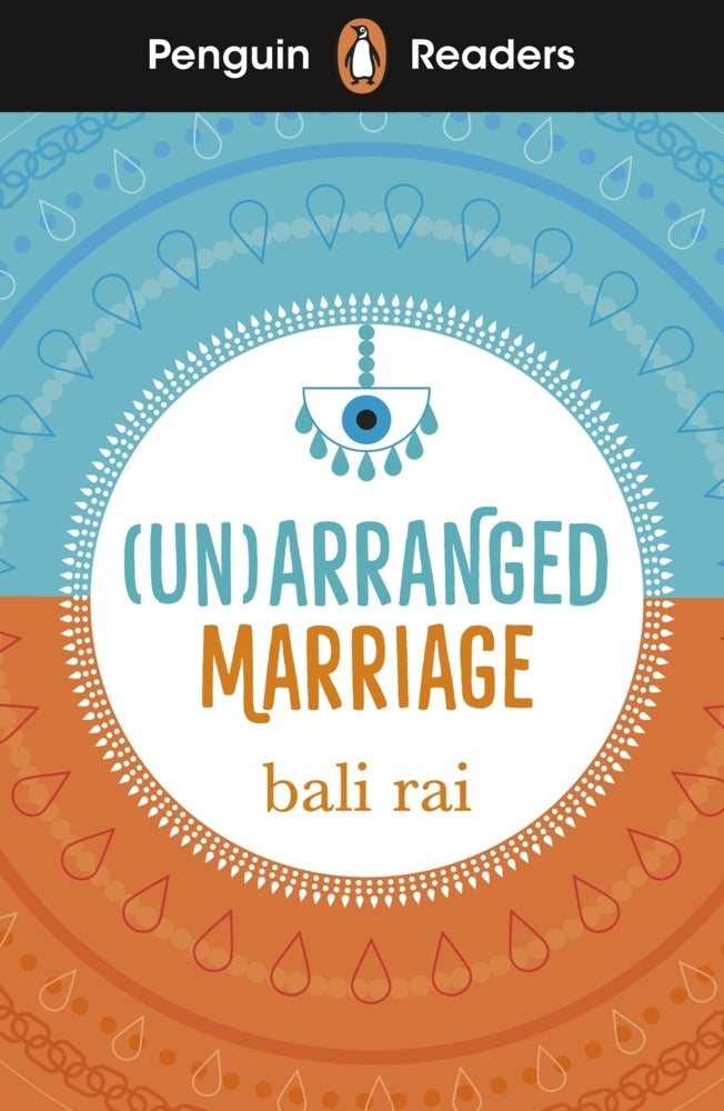 Penguin Readers Level 5: (Un)arranged Marriage (ELT Graded Reader) (Bali Rai)