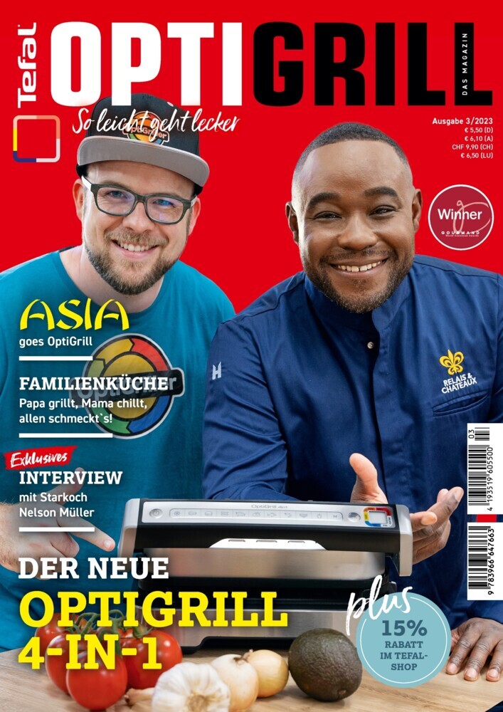 OptiGrill Magazin: So leicht geht lecker. Der neue OptiGrill 4-in-1. Mit Starkoch Nelson Müller und Benni Hetterich "Der OptiGriller" (Heel Verlag)