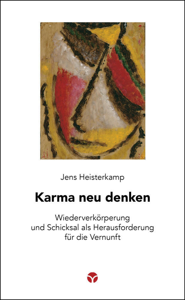 Karma neu denken (Jens Heisterkamp)