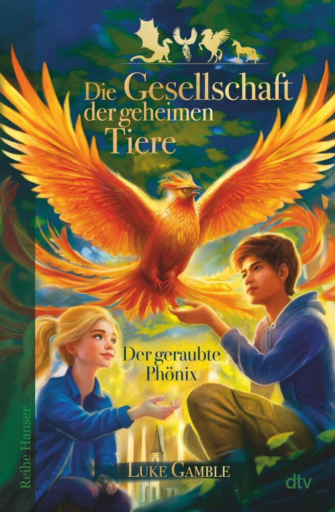 Die Gesellschaft der geheimen Tiere - Der geraubte Phönix (Luke Gamble)