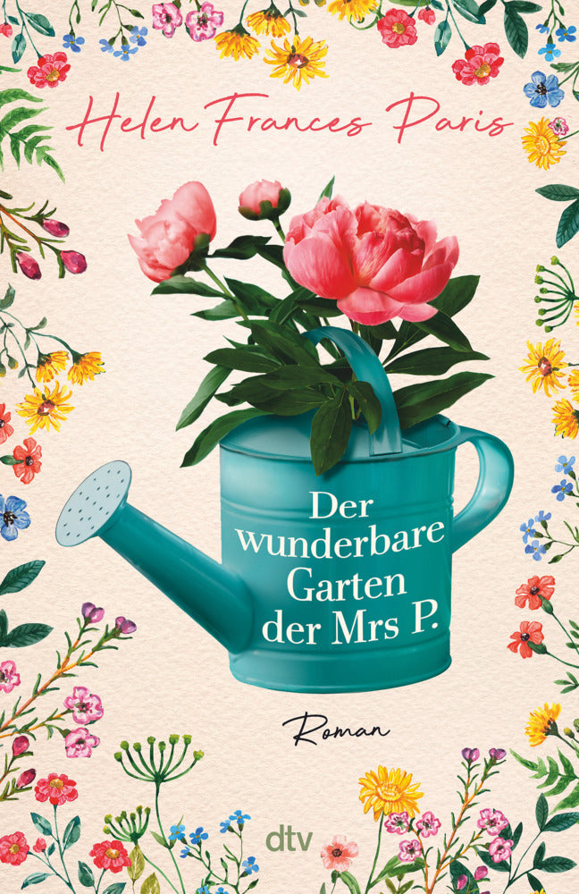 Der wunderbare Garten der Mrs P. (Helen Frances Paris)