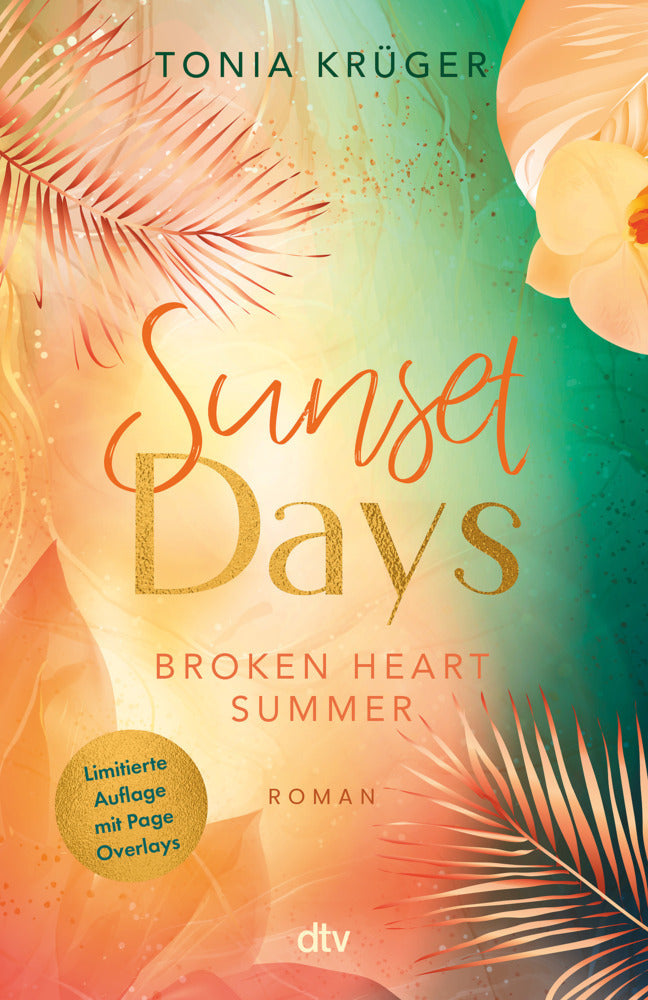 Broken Heart Summer - Sunset Days (Tonia Krüger)