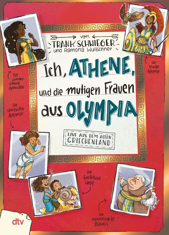 Ich, Athene, und die mutigen Frauen aus Olympia - Live aus dem alten Griechenland (Frank Schwieger)