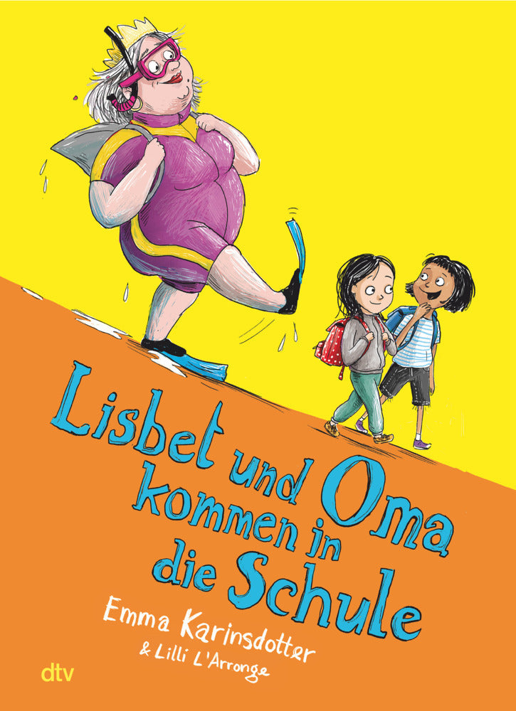 Lisbet und Oma kommen in die Schule (Emma Karinsdotter)