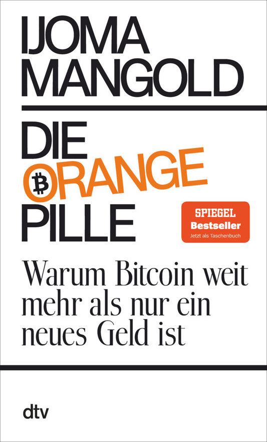 Die orange Pille (Ijoma Mangold)