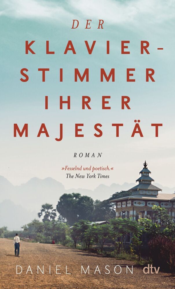 Der Klavierstimmer Ihrer Majestät (Daniel Mason)
