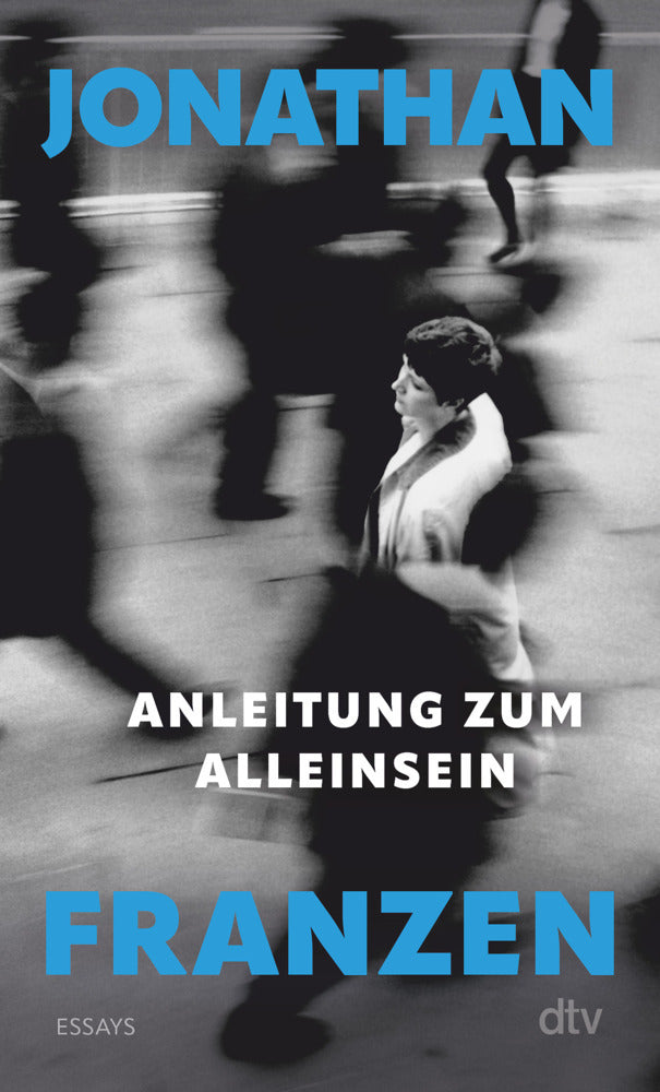 Anleitung zum Alleinsein (Jonathan Franzen)