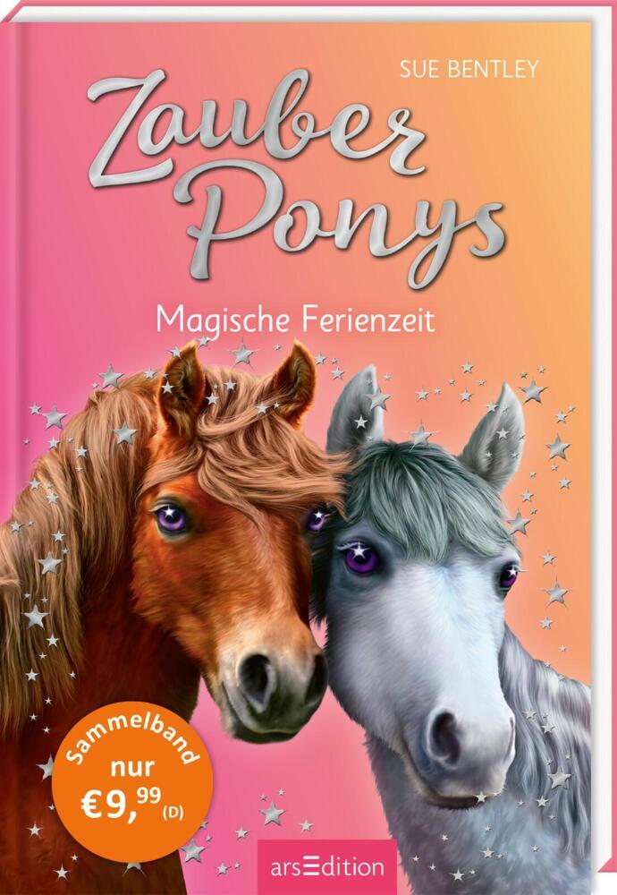 Zauberponys - Magische Ferienzeit (Sue Bentley)
