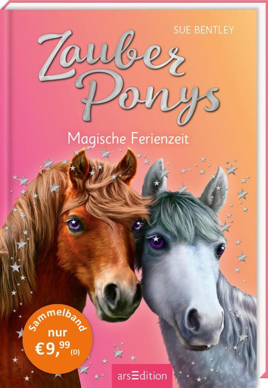 Zauberponys - Magische Ferienzeit (Sue Bentley)