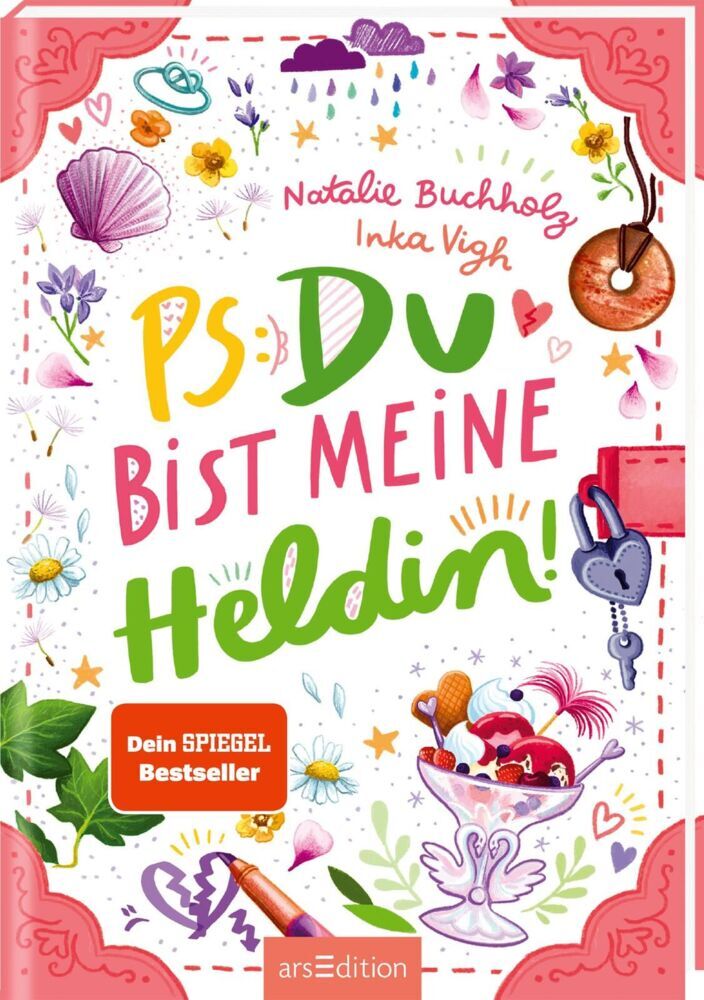 PS: Du bist meine Heldin! (PS: Du bist die Beste! 3) (Natalie Buchholz)