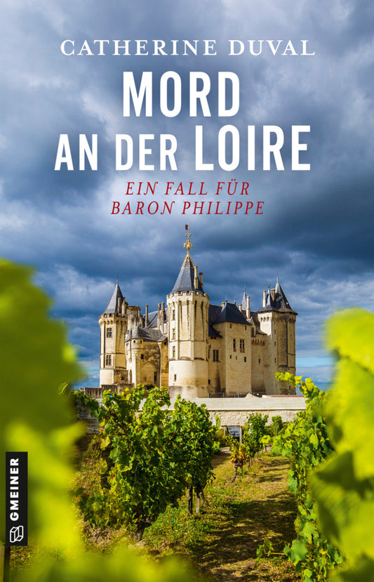 Mord an der Loire (Catherine Duval)