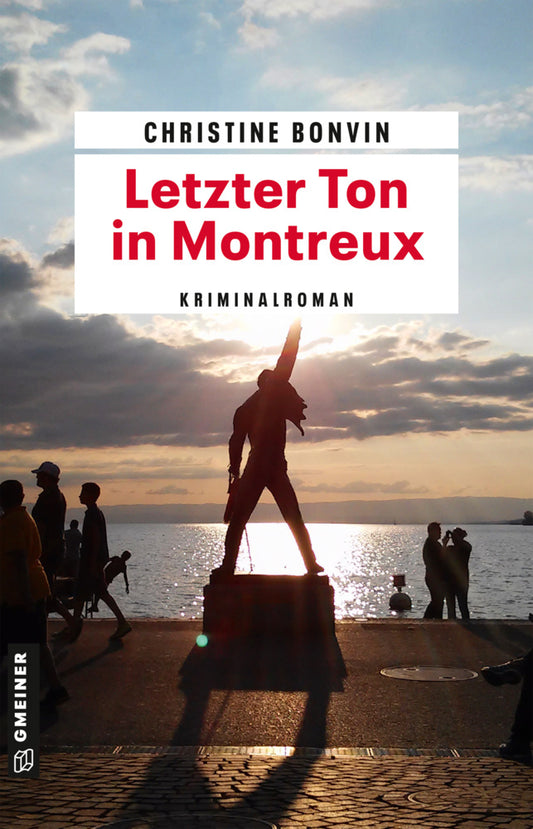 Letzter Ton in Montreux (Christine Bonvin)