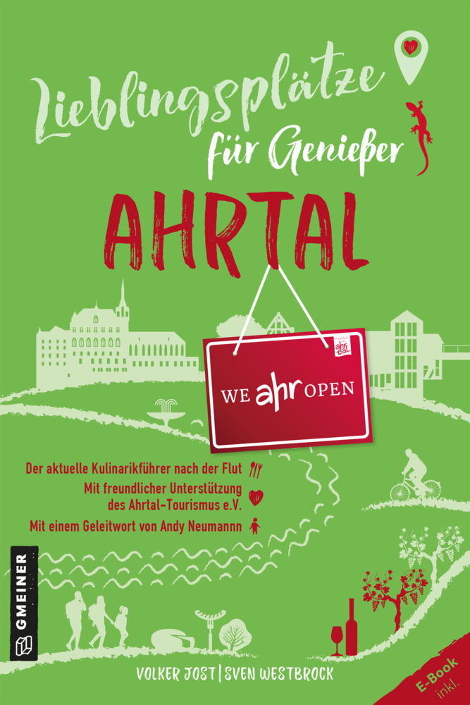 Lieblingsplätze für Genießer - Ahrtal (Volker Jost)