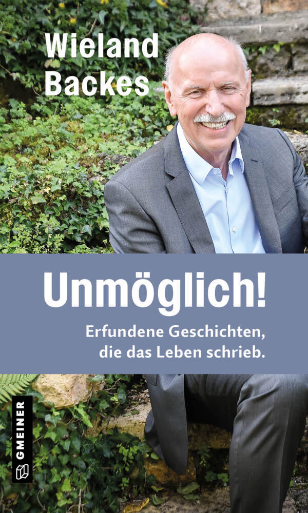 Unmöglich! (Wieland Backes)