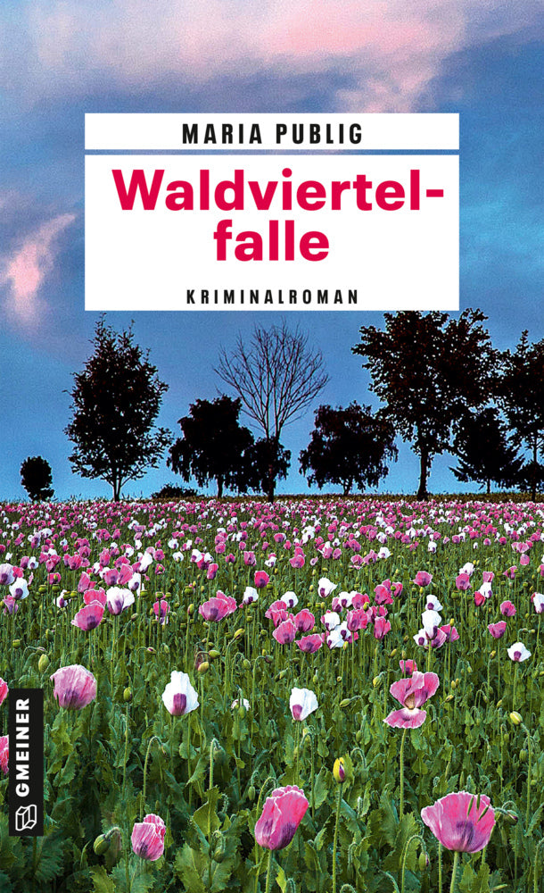Waldviertelfalle (Maria Publig)