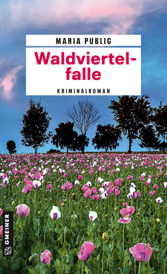 Waldviertelfalle (Maria Publig)