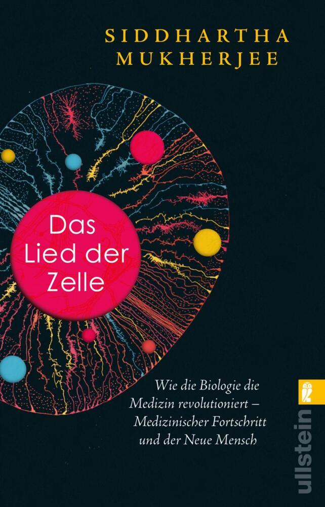 Das Lied der Zelle (Siddhartha Mukherjee)