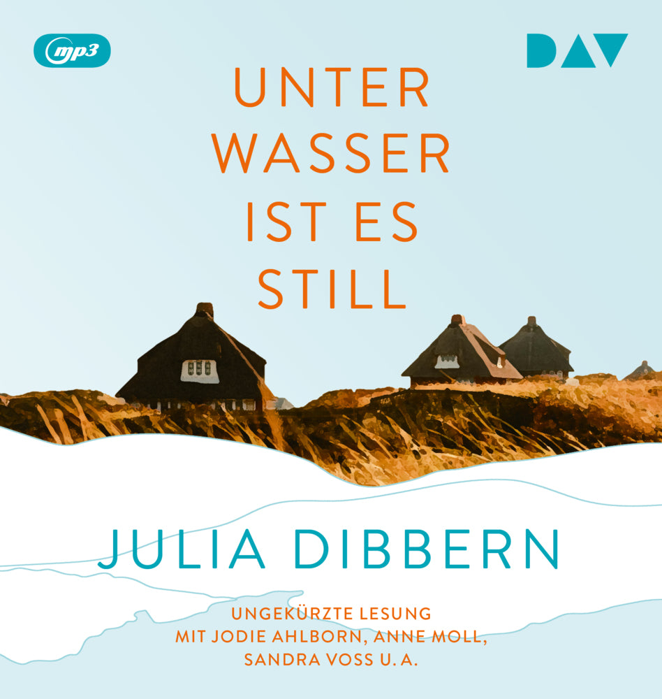 Unter Wasser ist es still, 1 Audio-CD, 1 MP3 (Julia Dibbern)