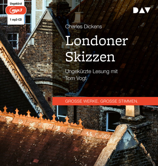 Londoner Skizzen, 1 Audio-CD, 1 MP3 (Charles Dickens)