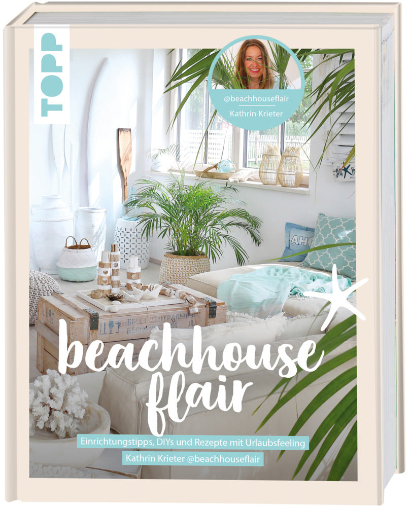 Beachhouseflair. Von Kathrin Krieter aka @beachhouseflair (Kathrin Krieter)