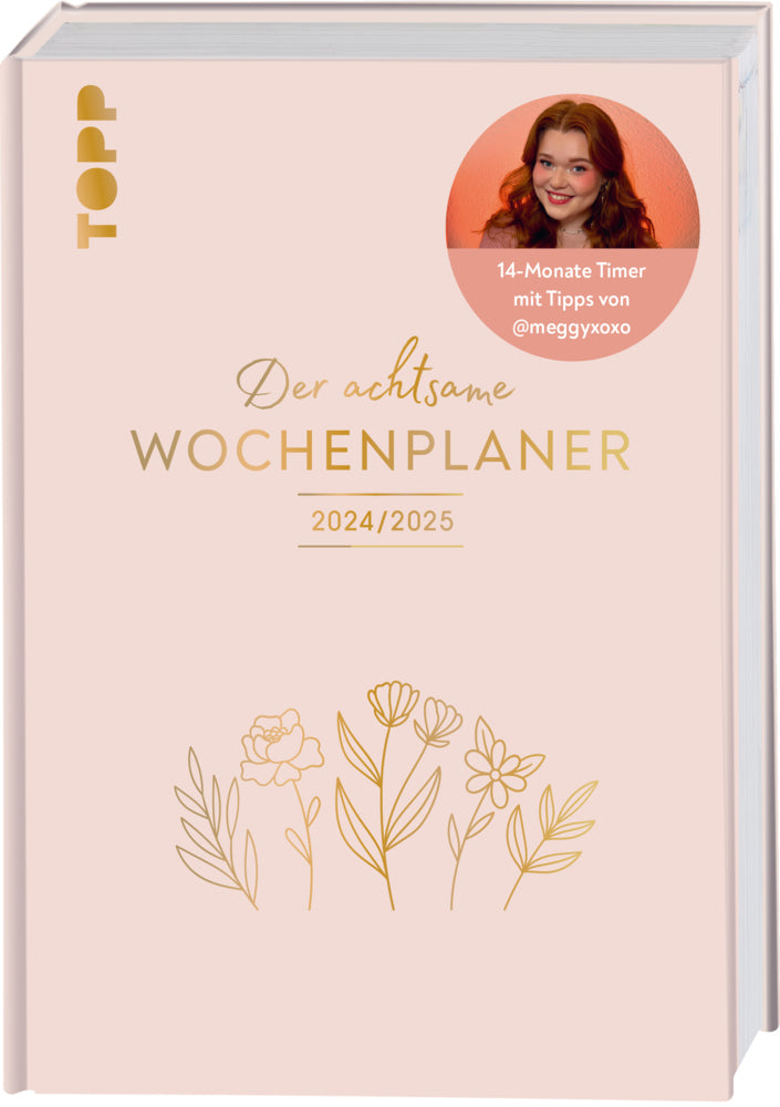 Der achtsame Wochenplaner 2024/2025 (Meggy Maahs)