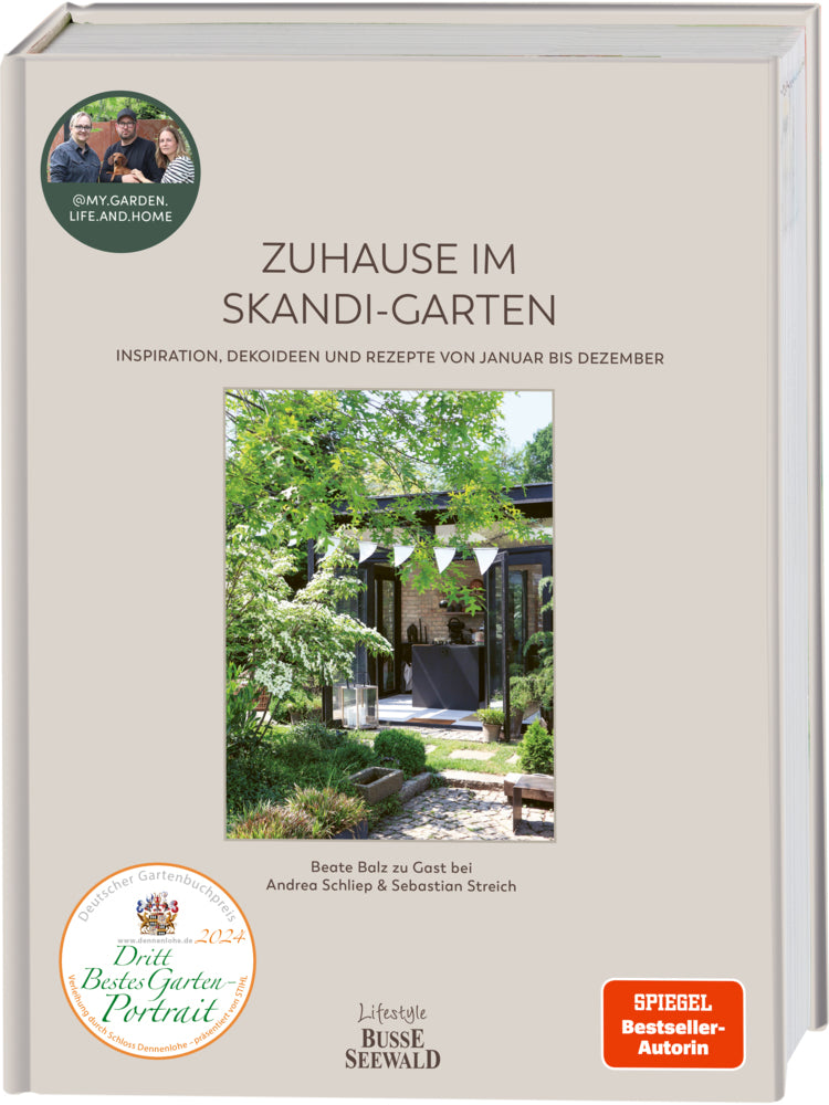 Zuhause im Skandi-Garten. Inspiration, Dekoideen und Rezepte von Januar bis Dezember (Beate Balz)