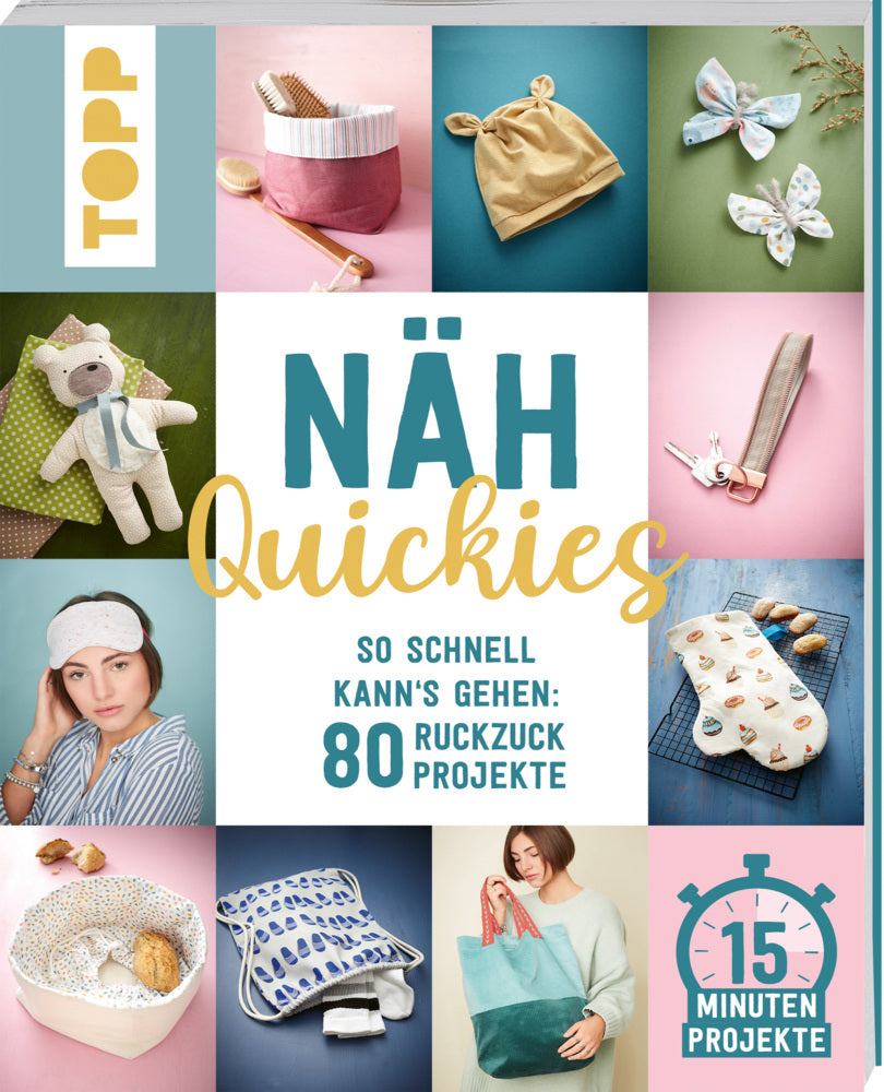 Näh-Quickies: 15-Minuten-Projekte (Eva Scharnowski)