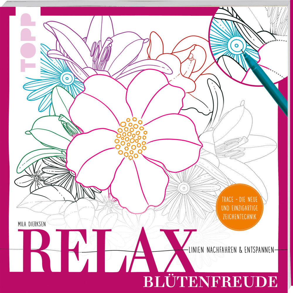 Relax Blütenfreude - Linien nachfahren & entspannen (Mila Dierksen)