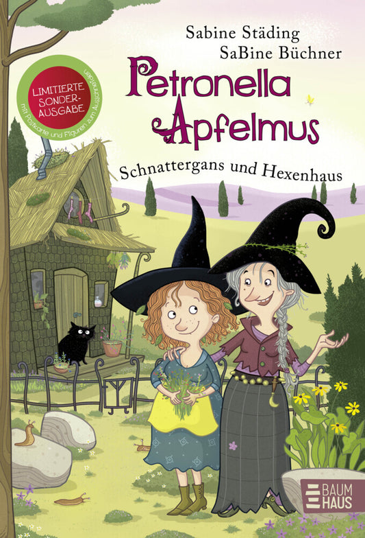 Petronella Apfelmus - Schnattergans und Hexenhaus (Sonderausgabe) (Sabine Städing)