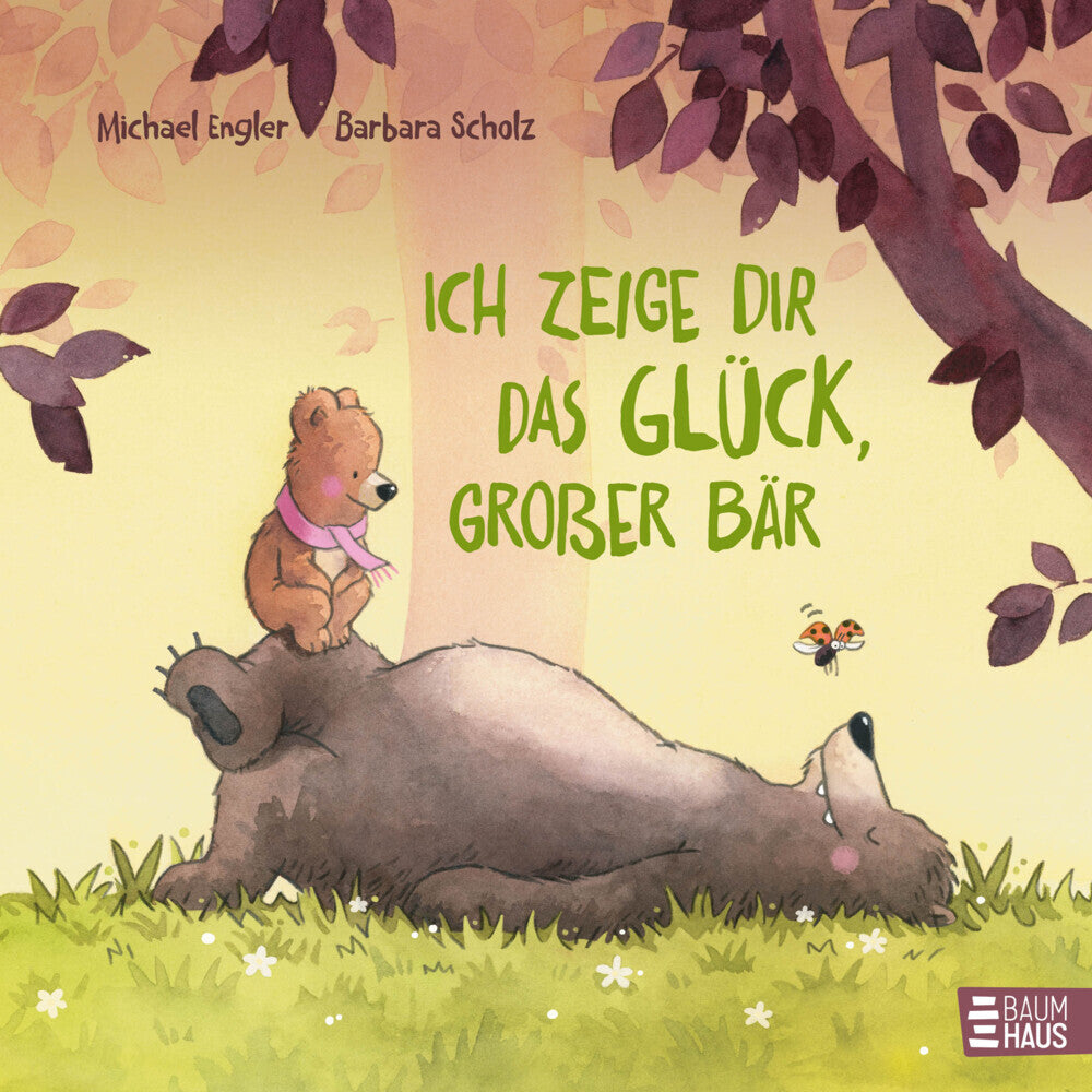 Ich zeige dir das Glück, großer Bär (Michael Engler)