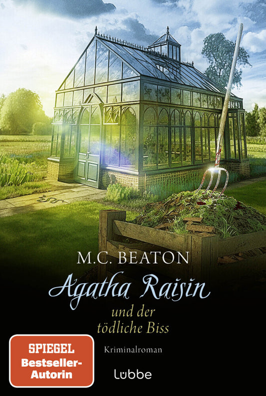 Agatha Raisin und der tödliche Biss (M. C. Beaton)