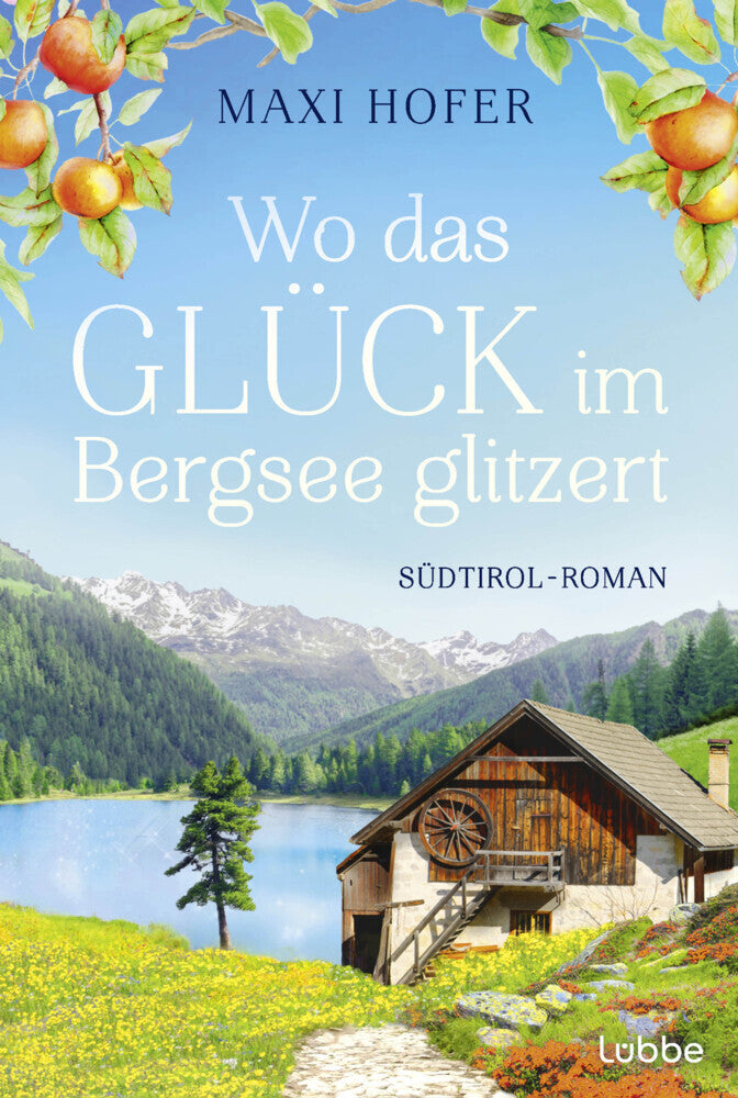 Wo das Glück im Bergsee glitzert (Maxi Hofer)