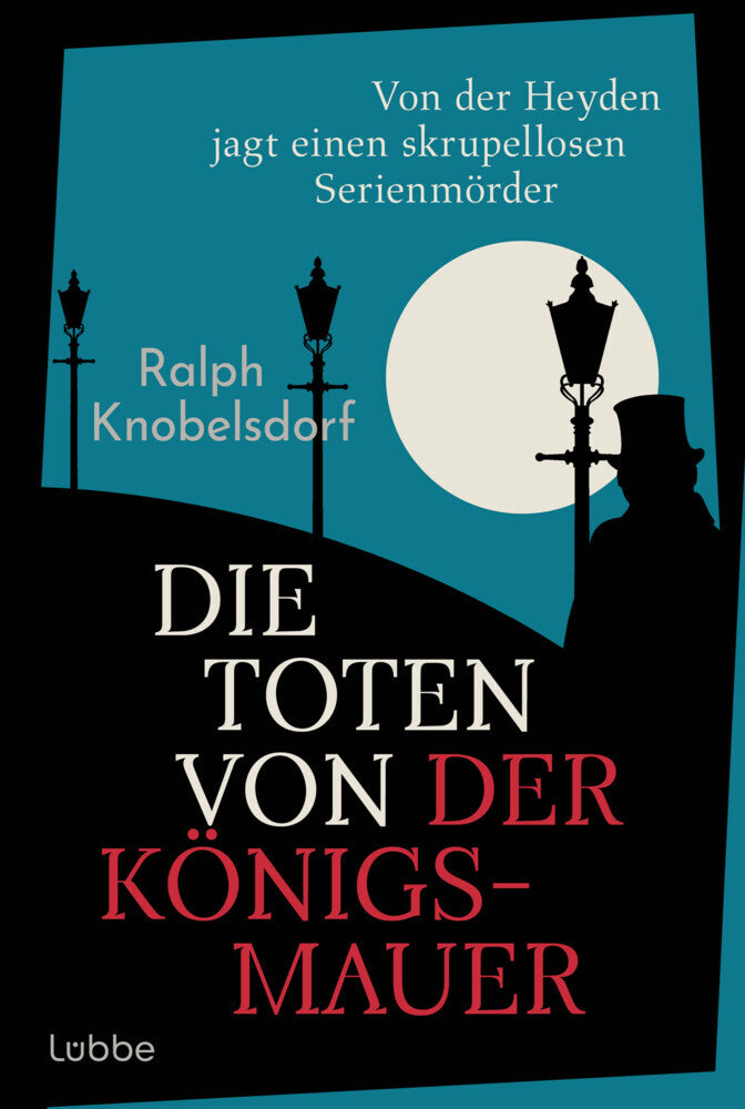 Die Toten von der Königsmauer (Ralph Knobelsdorf)