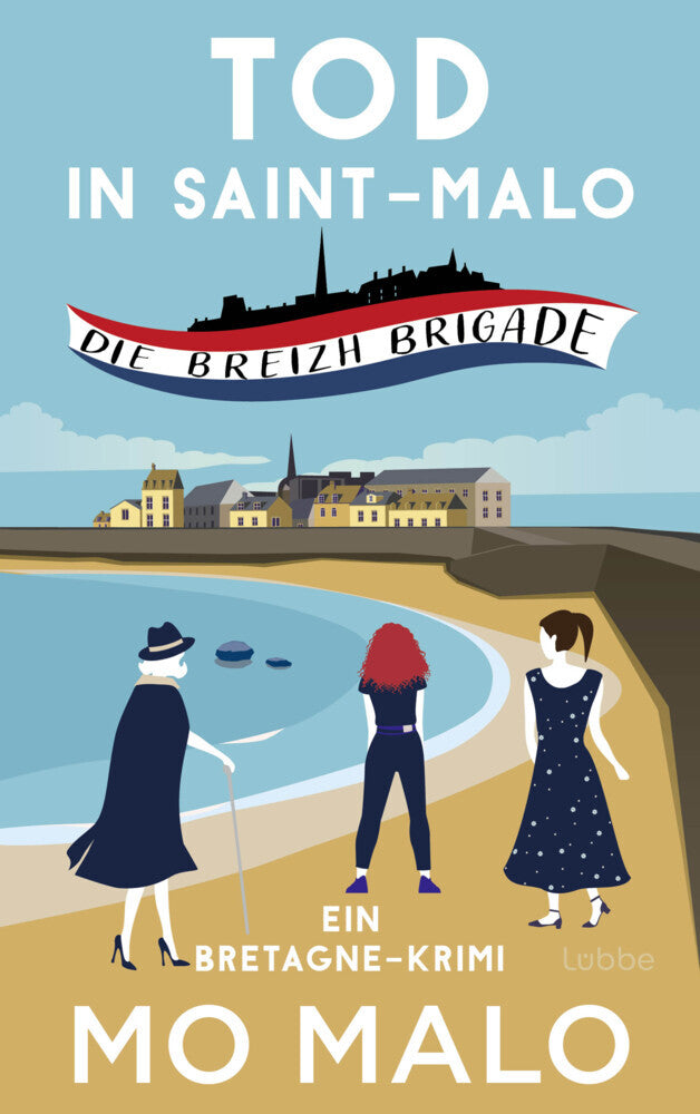 Tod in Saint-Malo (Mo Malo)