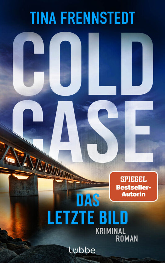 COLD CASE - Das letzte Bild (Tina Frennstedt)