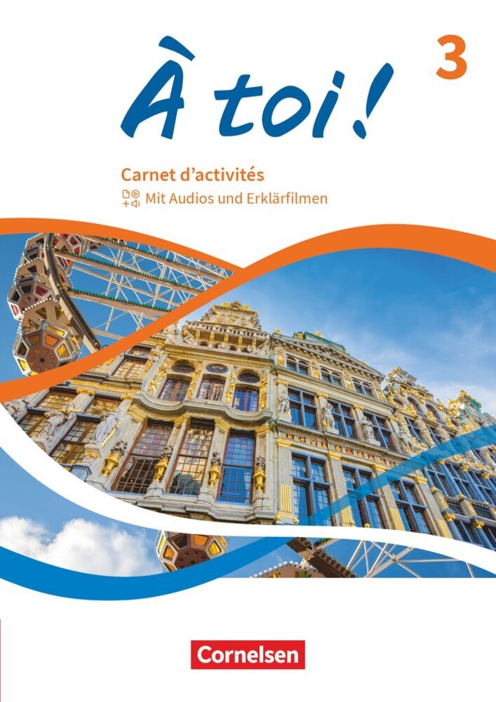 À toi ! - Ausgabe ab 2022 - Band 3