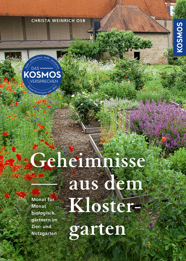 Geheimnisse aus dem Klostergarten (Osb, Christa Weinrich)