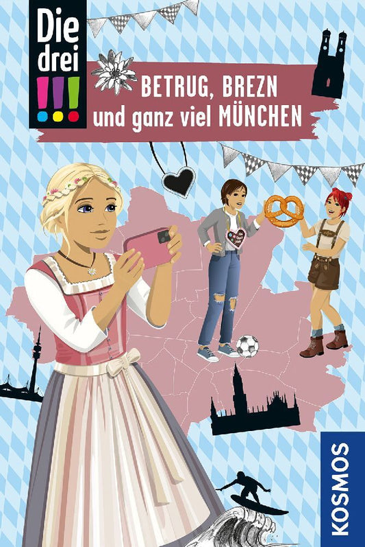 Die drei !!!, Betrug, Brezn und ganz viel München (Henriette Wich)