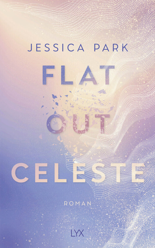 Flat-Out Celeste (Jessica Park)