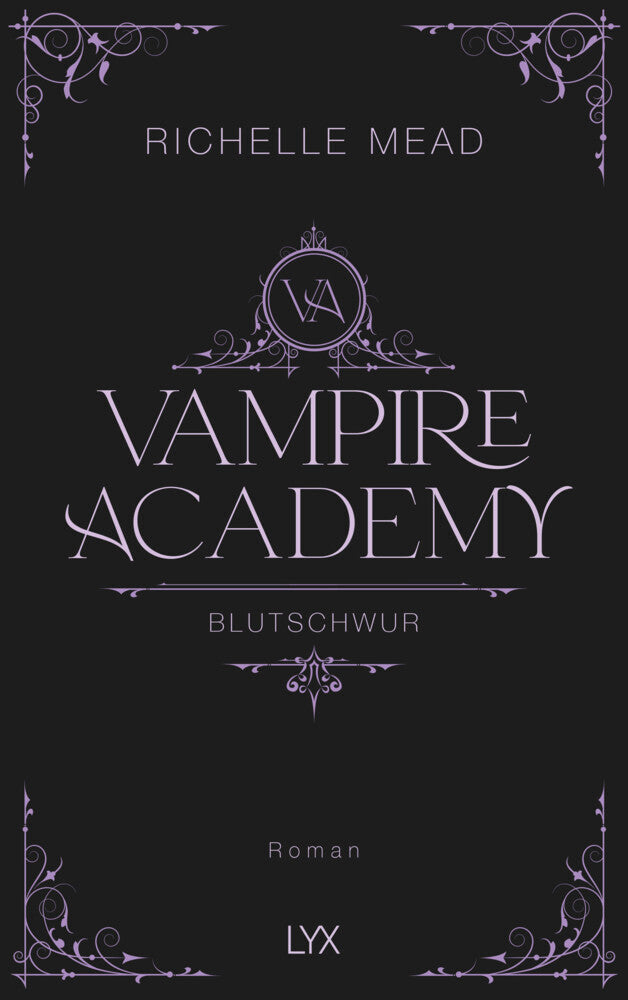 Vampire Academy - Blutschwur (Richelle Mead)