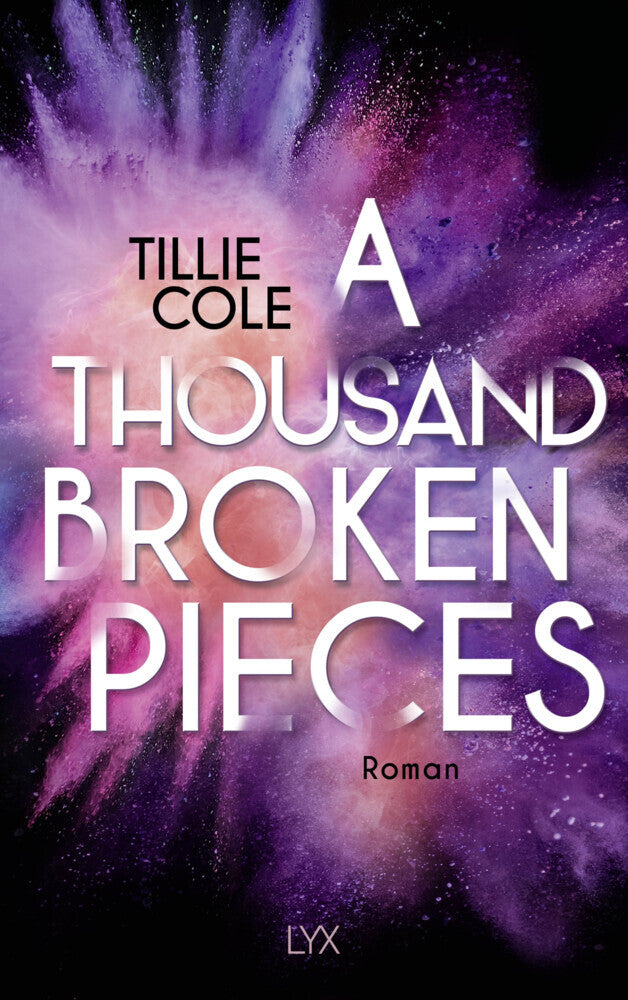 A Thousand Broken Pieces (Tillie Cole)