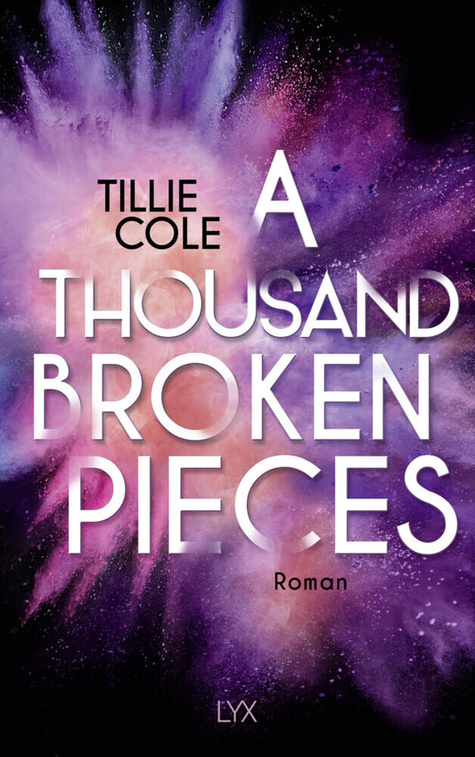 A Thousand Broken Pieces (Tillie Cole)