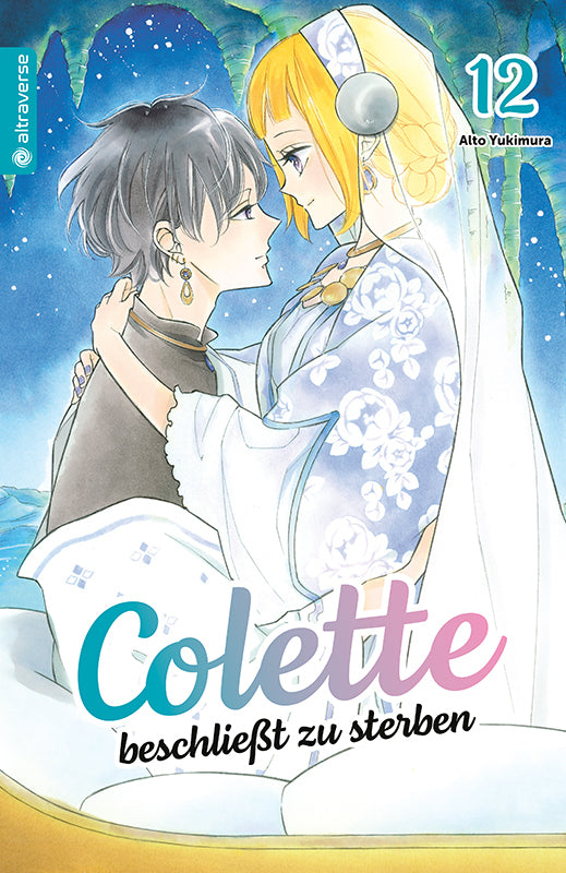 Colette beschließt zu sterben 12 (Alto Yukimura)