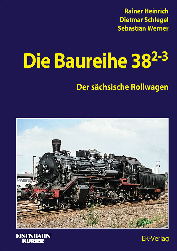 Die Baureihe 38.2-3 (Dietmar Schlegel)