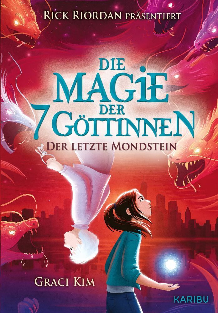 Die Magie der 7 Göttinnen (Band 2) - Der letzte Mondstein (Rick Riordan präsentiert) (Graci Kim)