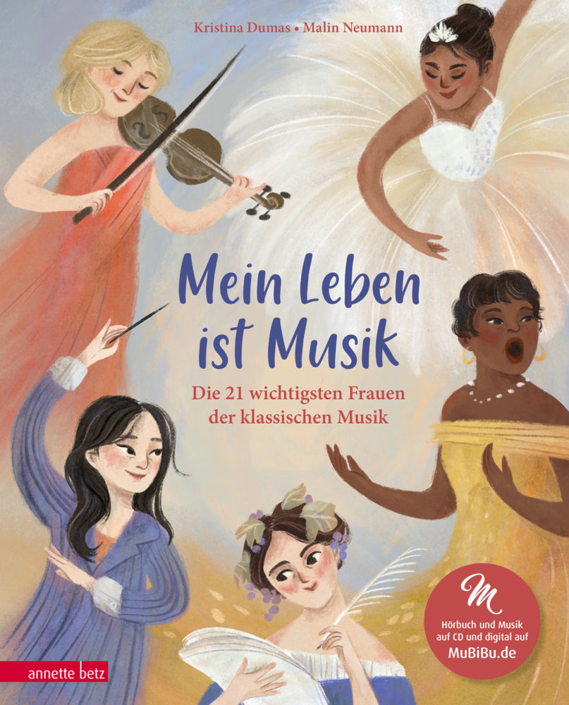 Mein Leben ist Musik (Das musikalische Bilderbuch mit CD und zum Streamen) (Kristina Dumas)