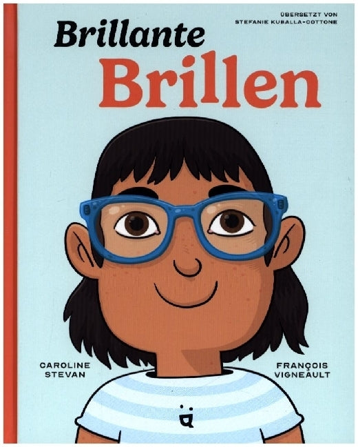 Brillante Brillen (Caroline Stevan)
