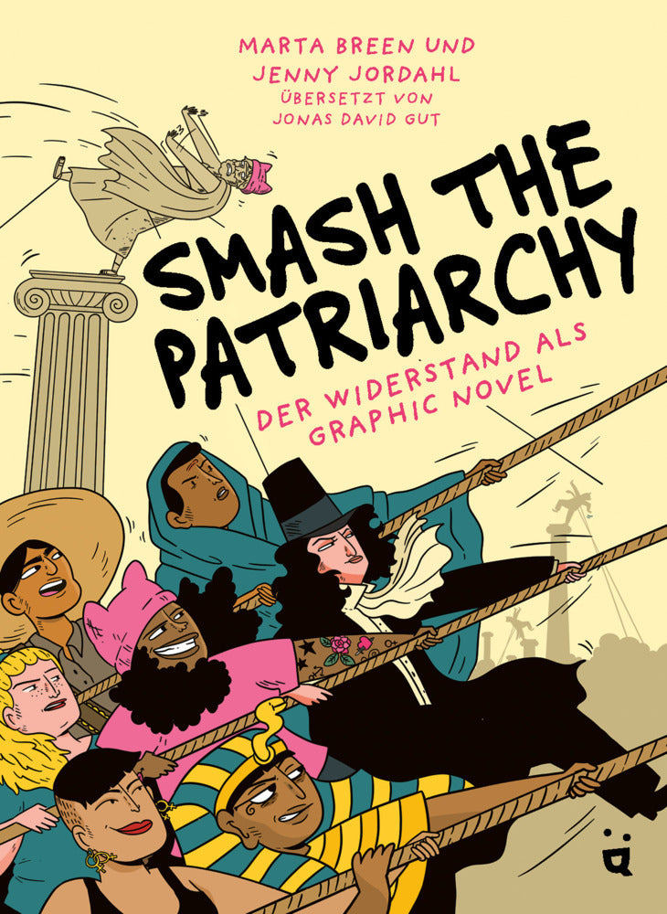 Smash the Patriarchy (Marta Breen)