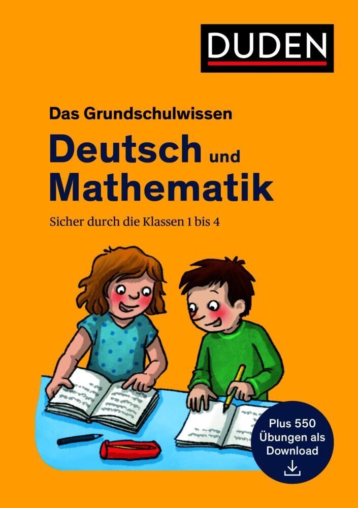 Das Grundschulwissen: Deutsch und Mathematik (Angelika Neidthardt)