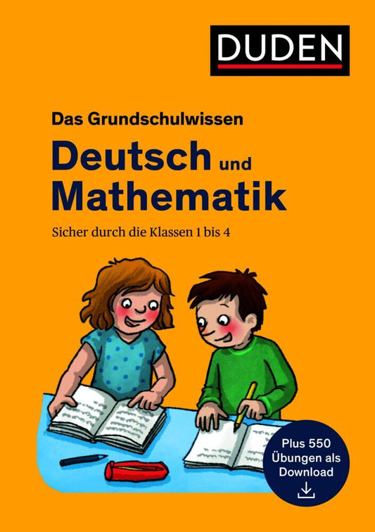 Das Grundschulwissen: Deutsch und Mathematik (Angelika Neidthardt)